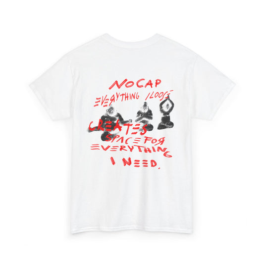 No Cap Everything I Need (white)